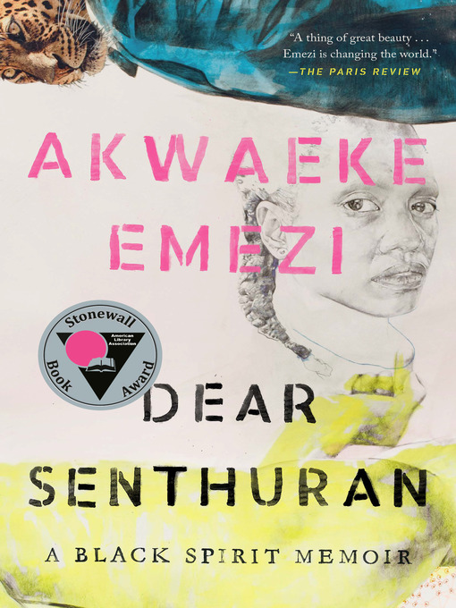 Title details for Dear Senthuran by Akwaeke Emezi - Available